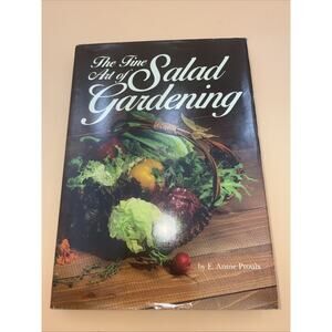 First Ed, First Print Hard,E. Annie Proulx-the Fine Art of salad Gardening 1985